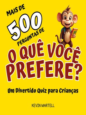 cover image of Mais de 500 Perguntas De O Que Você Prefere?